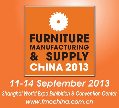 FMC China 2013，September 11-14, 2013，Woodworking Machinery & Furniture Raw Materials，Shanghai, China